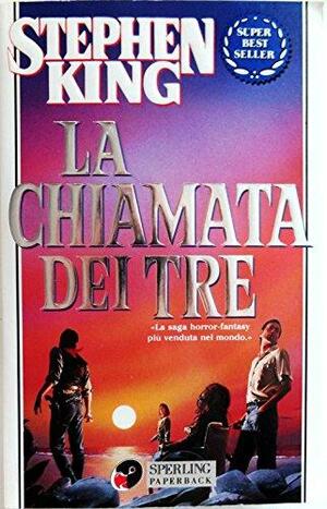 La chiamata dei tre by Stephen King