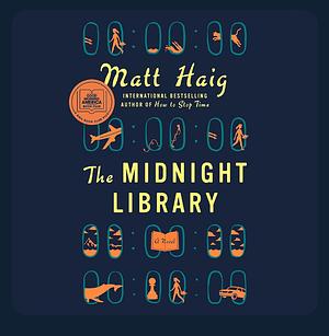 The Midnight Library by Matt Haig