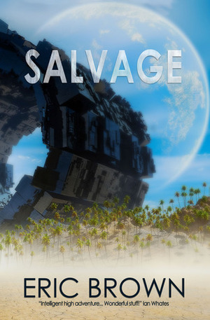 Salvage by Eric Brown