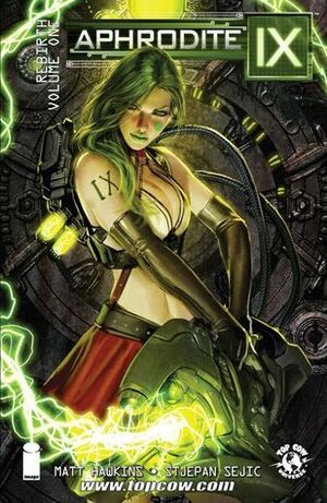 Aphrodite IX: Rebirth, Vol. 1 by Stjepan Šejić, Matt Hawkins