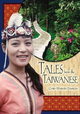 Tales from the Taiwanese by Gary Marvin Davison