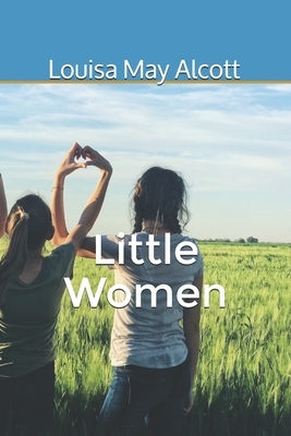 Little Women by Louisa May Alcott