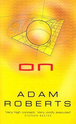 On by Adam Roberts