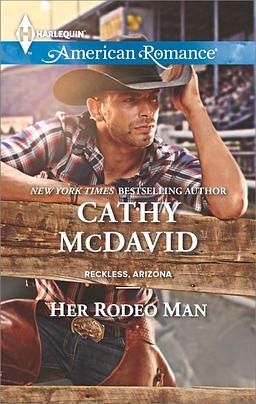 Her Rodeo Man by Cathy McDavid