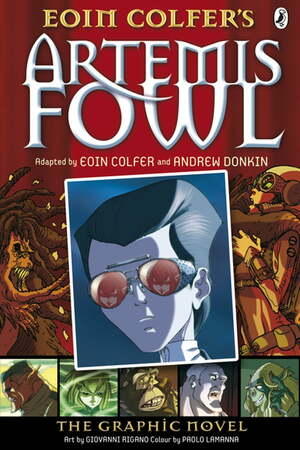 Eoin Colfer's Artemis Fowl: The Graphic Novel by Andrew Donkin, Eoin Colfer