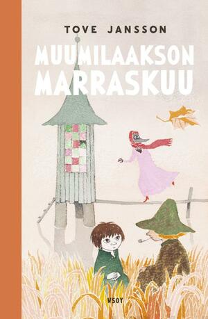 Muumilaakson marraskuu by Tove Jansson