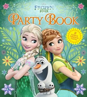 Disney Frozen Fever Birthday Book by The Walt Disney Company, Olafur Gudlaugsson