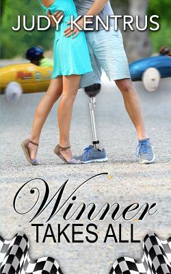 Winner Takes All by Judy Kentrus