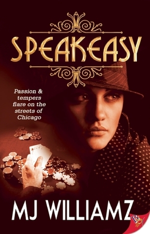 Speakeasy by M.J. Williamz