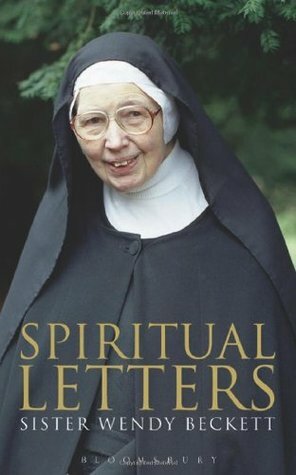 Spiritual Letters by Wendy Beckett