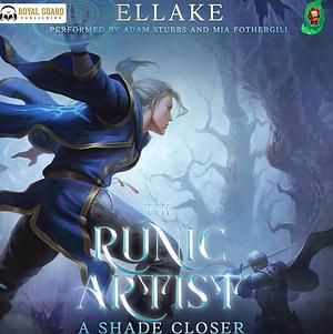 A Shade Closer by Ellake