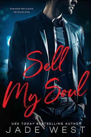 Sell My Soul by Jade West