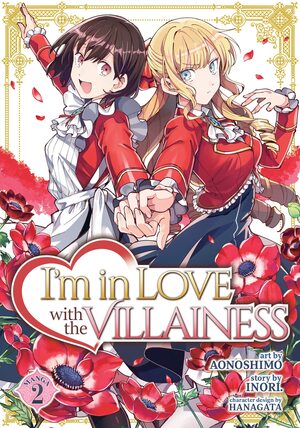 I'm in Love with the Villainess (Manga) Vol. 2 by Inori, Aonoshimo