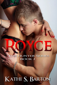 Royce by Kathi S. Barton