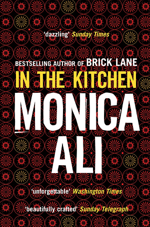 In the Kitchen by Monica Ali