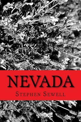 Nevada by Stephen Sewell