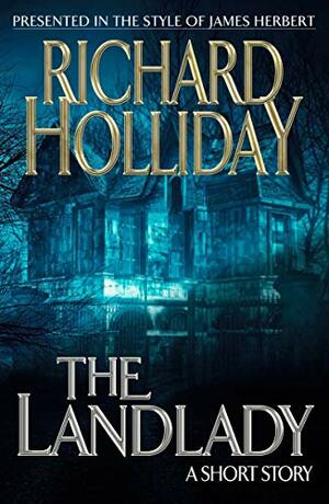 The Landlady by Richard Holliday