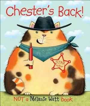Chester's Back! by Mélanie Watt