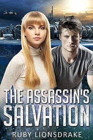 The Assassin's Salvation by Ruby Lionsdrake