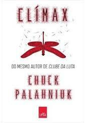 Clímax by Chuck Palahniuk