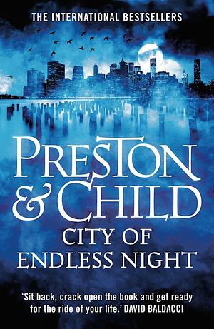 City Of Endless Night by Douglas Preston