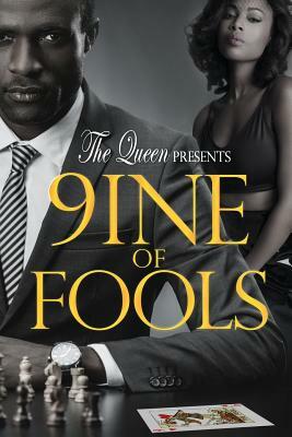 9ine of Fools by The Queen