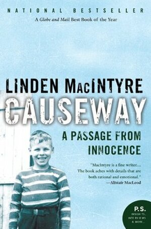 Causeway: A Passage From Innocence by Linden MacIntyre