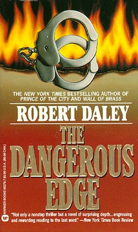 The Dangerous Edge by Robert Daley