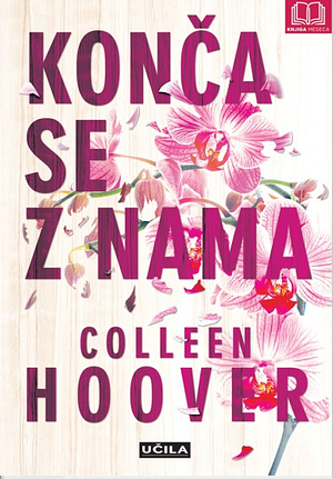 Konča se z nama by Colleen Hoover