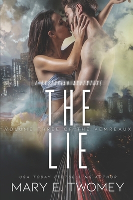 The Lie by Mary E. Twomey
