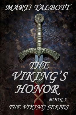 The Viking's Honor by Marti Talbott