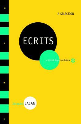 Ecrits: A Selection by Jacques Lacan