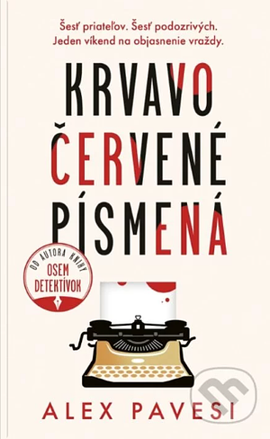 Krvavočervené písmená by Alex Pavesi