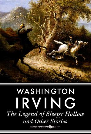 The Legend Of Sleepy Hollow And Other Stories by Washington Irving