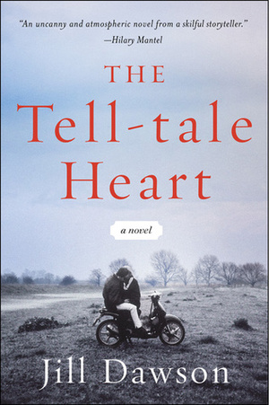 The Tell-Tale Heart by Jill Dawson