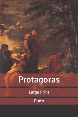 Protagoras: Large Print by 