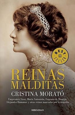 Reinas Malditas by Cristina Morató