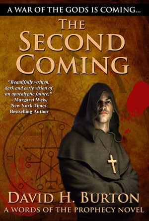 The Second Coming by David H. Burton