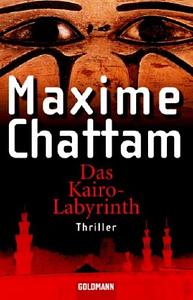 Das Kairo labyrinth by Maxime Chattam