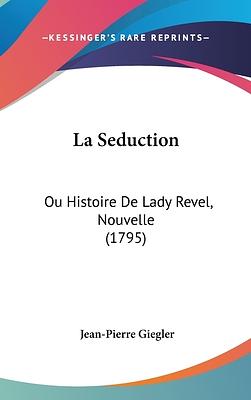 La Seduction by Elaine Sciolino