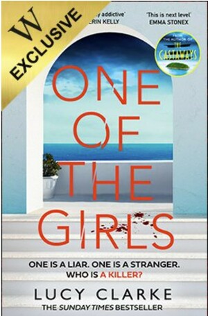 One of the Girls by Lucy Clarke