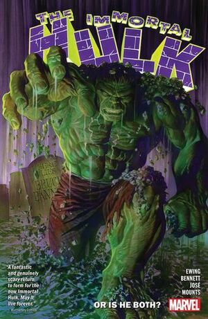 Immortal Hulk Vol. 1: Or is he Both? by Al Ewing, Joe Bennett