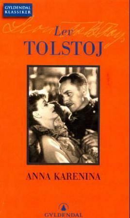 Anna Karenina by Leo Tolstoy