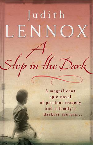 A Step in the Dark by Judith Lennox