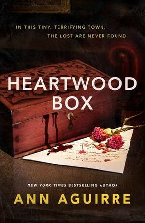 Heartwood Box by Ann Aguirre