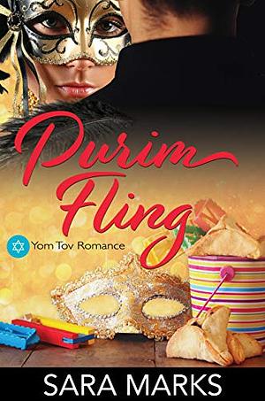 The Purim Fling: A Novelette by Sara Marks