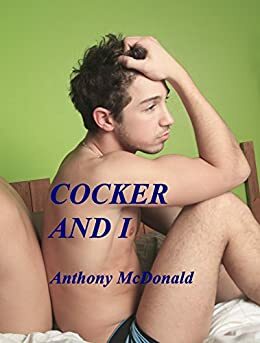 Gay Romance at Oxford by Anthony McDonald
