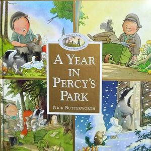 Year in Percy's Park by Nick Butterworth