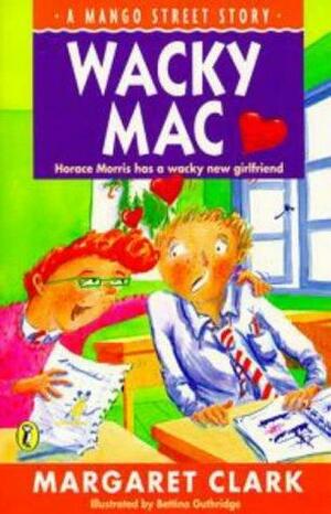 Wacky Mac by Margaret Clark