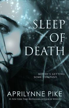 Sleep of Death by Aprilynne Pike